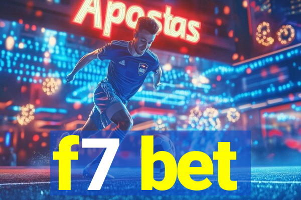 f7 bet
